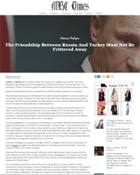 The friendship between Russia and Turkey must not be frittered away