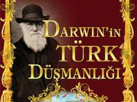 CBT"nin ""Darwin Türkleri Seviyordu"" Aldatmacası