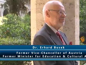 Dr. Erhard Busek, Former Vice-Chancellor of Austria; Former Minister for Education & Cultural Affairs