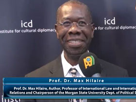 Prof. Dr. Max Hilaire, Author, Professor of International Law and International Relations and Chairperson of the Morgan State University Department of Political Science