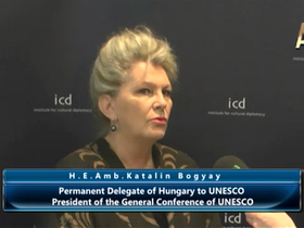 H. E.Amb. Katalin Bogyay, UNESCO’nun Macaristan Da