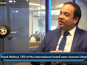 Frank Melloul, CEO of the international Israeli news channel i24news