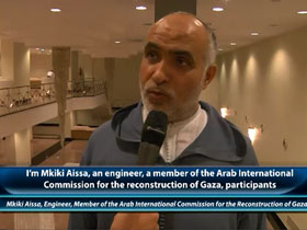 Mkiki Aissa, Engineer, Member of the Arab International Commission for the Reconstruction of Gaza