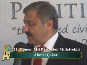 Ahmet Çakar, 21. Dönem MHP İstanbul Milletvekili (World Forum)