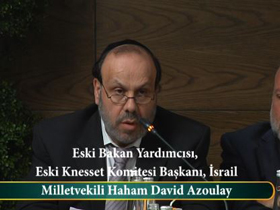 Milletvekili Haham David Azoulay, Eski Bakan Yardımcısı, Eski Knesset Komitesi Başkanı, İsrail