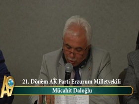 Mücahit Daloğlu, 21. Dönem AK Parti Erzurum Millet