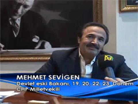 Devlet eski Bakanı, 19, 20, 22, 23. Dönem CHP Milletvekili Mehmet Sevigen A9 Hakkında Ne Dedi?