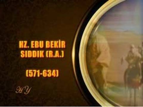 Hazrat Abu Bakr Sıddıq (r.a) (571 - 634)